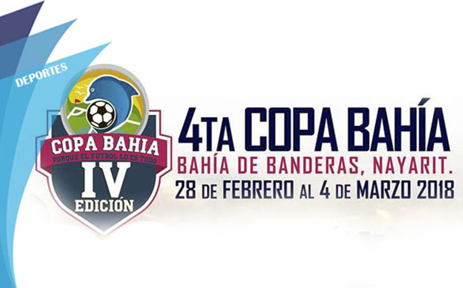 Todo listo para la IV Copa Bahía 2018 en Riviera Nayarit