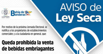 En Bahía de Banderas sí habrá ‘Ley Seca’ este 1 de julio