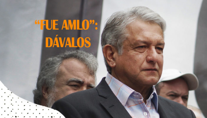 Culpa Dávalos a AMLO por pérdida de 650 millones