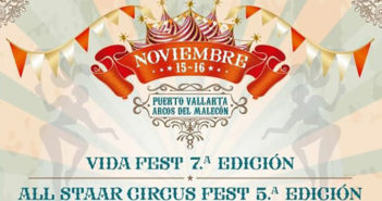 Puerto Vallarta será sede del Vida Fest y All Staar Circus Fest 2019