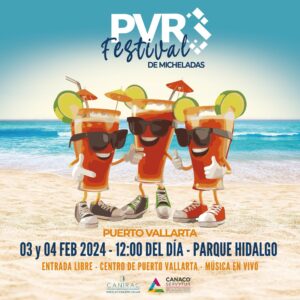 Anuncian el Festival de Micheladas en Puerto Vallarta