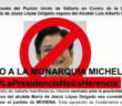 “No a la monarquia Michel": Pueblo Unido de Vallarta