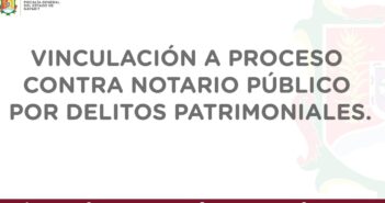 Vinculan a proceso a otro notario público en Nayarit por delitos patrimoniales